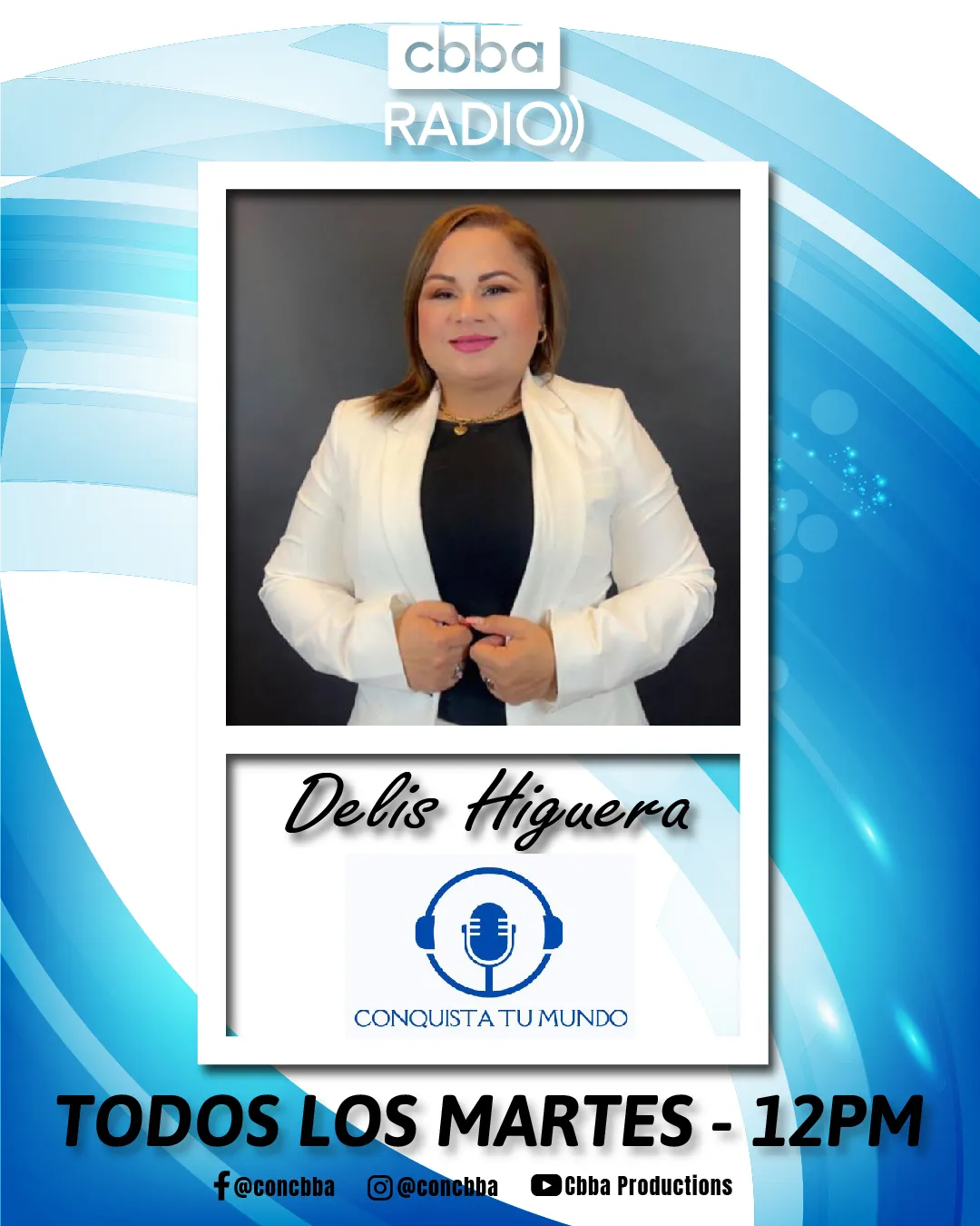 Conquista tu Mundo Con Delis Higuera